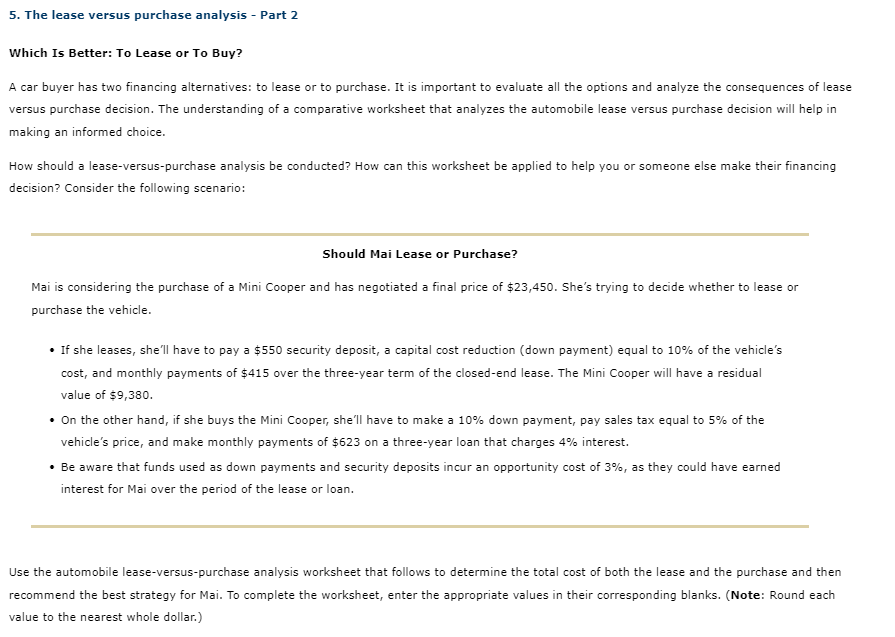5. The lease versus purchase analysis - Part 2 Which Is Better:
