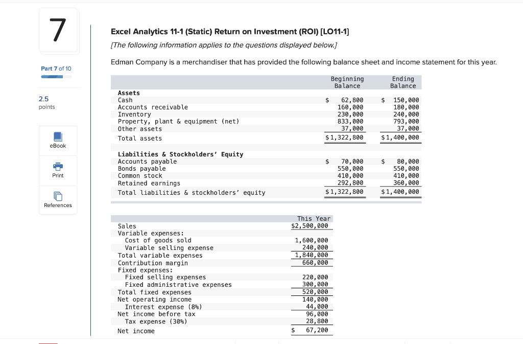 7 Excel Analytics 11-1 (Static) Return on Investment (ROI) [LO11-1] [The following