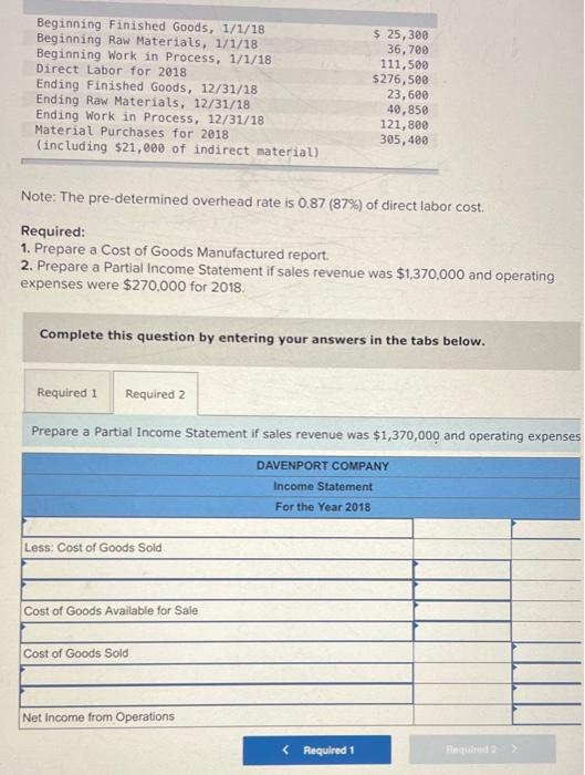 1/1/18 Direct Labor for 2018 Ending Finished Goods, 12/31/18 Ending Raw Materials,