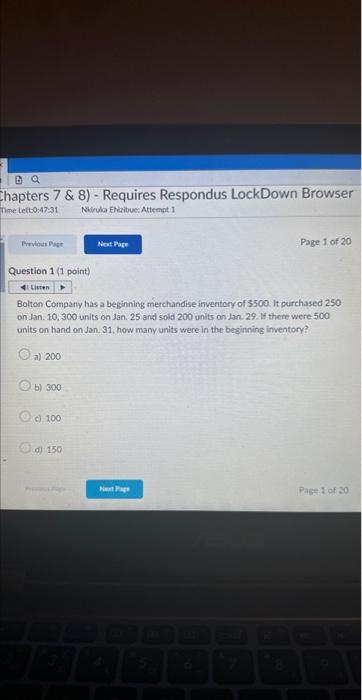 Ba Chapters 7 & 8) Requires Respondus LockDown Browser Time Left:0:47:31 Nkiruka