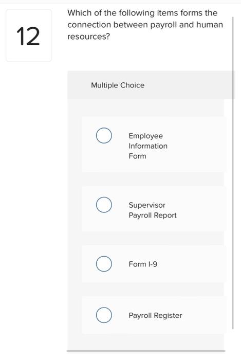 period? Skipped Multiple Choice Collect Form W-4 Compute gross pay Compute taxes