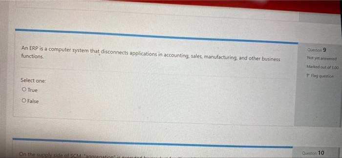 An ERP is a computer system that disconnects applications in accounting, sales,
