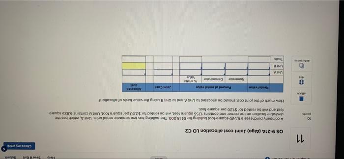 Help Save & Exit Submit 10 11 points QS 9-21A (Algo) Joint