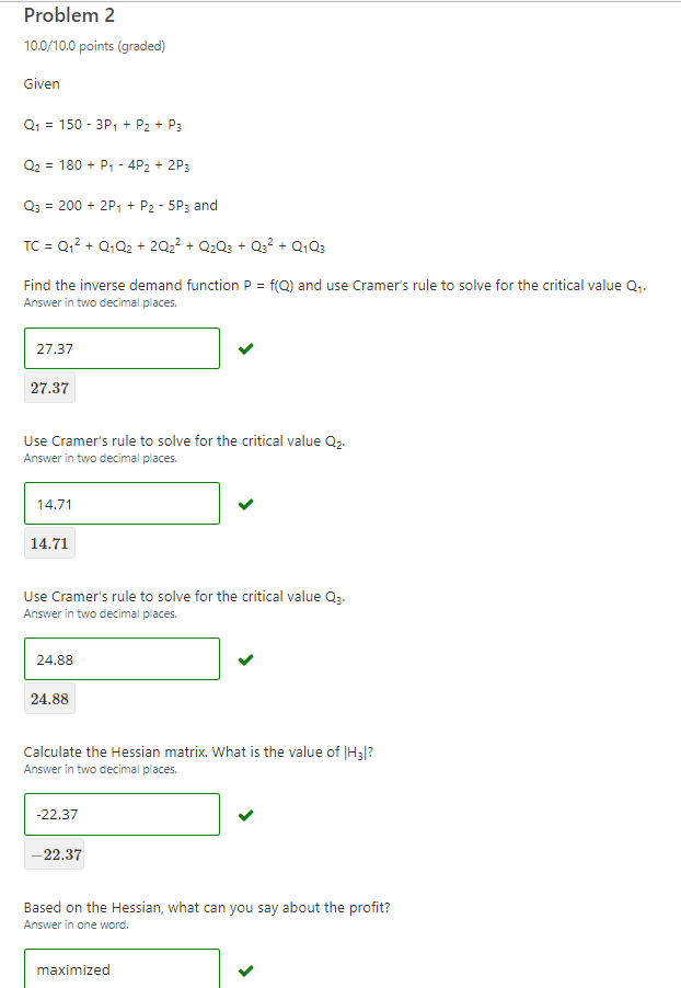 Problem 2 10.0/10.0 points (graded) Given - Q1150 3P + P2 +