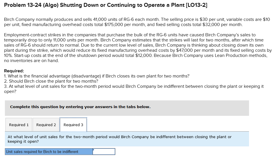 Birch Company normally produces and sells 41,000 units of RG-6 each month.