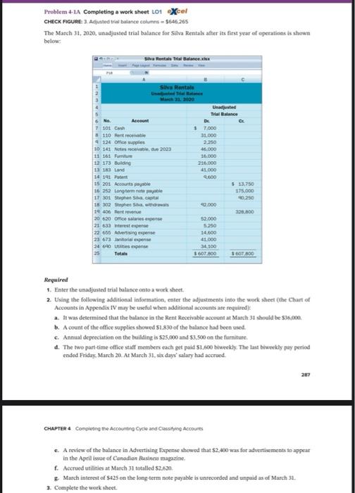 Problem 4-1A Completing a work sheet L01 excel CHECK FIGURE: 3. Adjusted