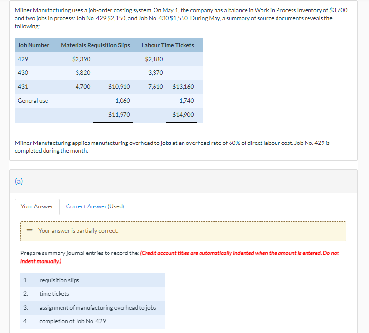 the order of journal entries presented in the previous part.) Work in