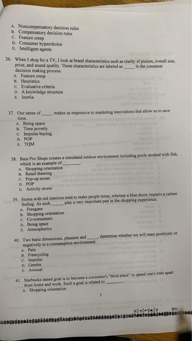 A. Noncompensatory decision rules B. Compensatory decision rules C. Feature creep D.