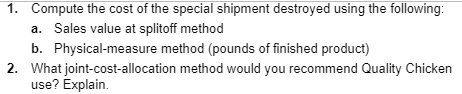 (Click the icon to view the information.) Joint cost of production in
