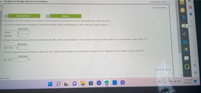 s Problem 2-45 Algo (Numeric Variables) Spreadsheet eflook The file P02 45.xlsx