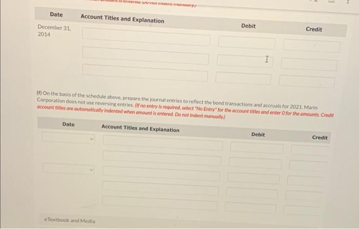 the subsequent interest payments and charges. The company's year-end is December 31,