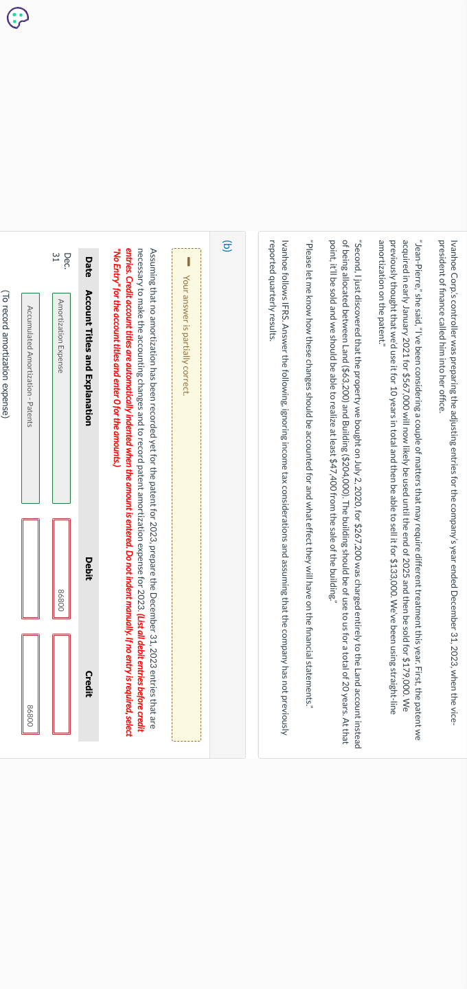 Ivanhoe Corp's controller was preparing the adjusting entries for the company's year