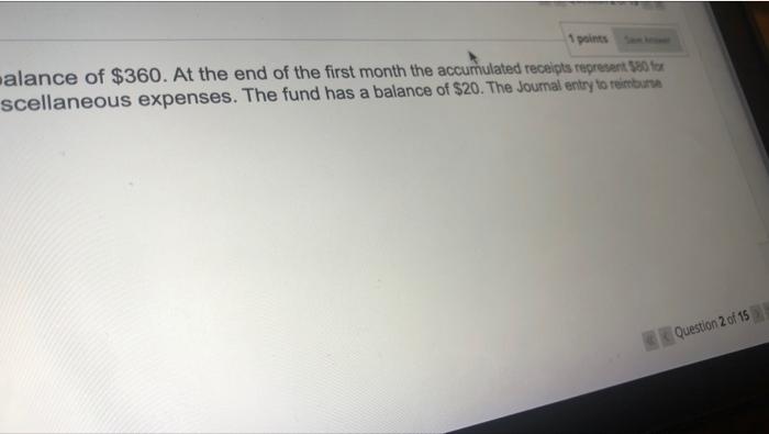 decides to establish a petty cash fund with a beginning balance of