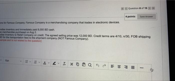 transactions for Famous Company Famous Company is a men Aug 1 Aug