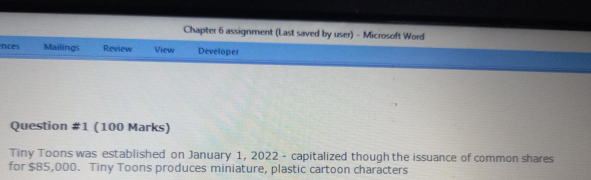 nces Mailings Review View Chapter 6 assignment (Last saved by user) -