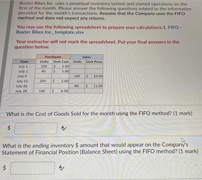 Baxter Bikes Inc. uses a perpetual inventory system and started operations on