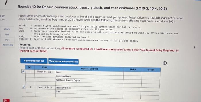 2.22 Doints ellook Hm Print References Exercise 10-9A Record common stock, treasury