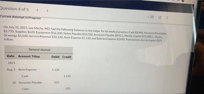 Question 4 of 5 -/20 E Current Attempt In Progress On July