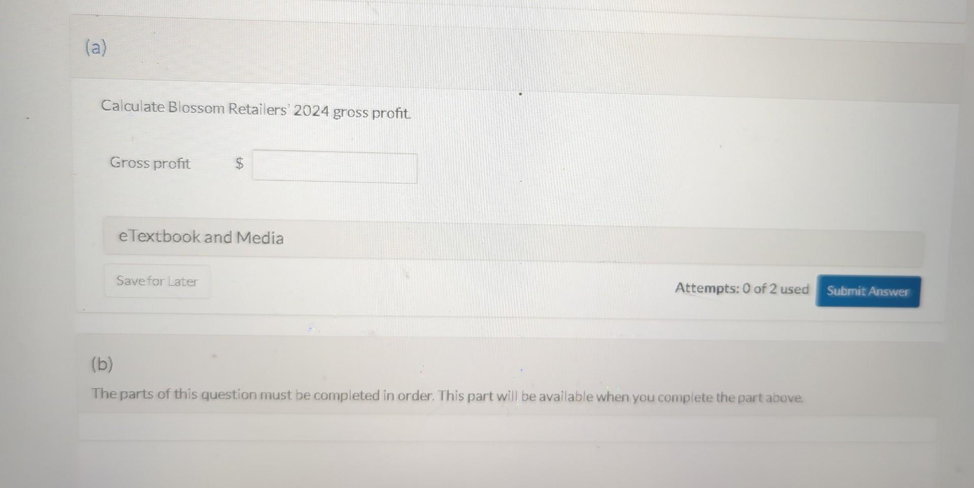 Blossom Retailers had inventory of $48,700. On December 31, 2024, total inventory