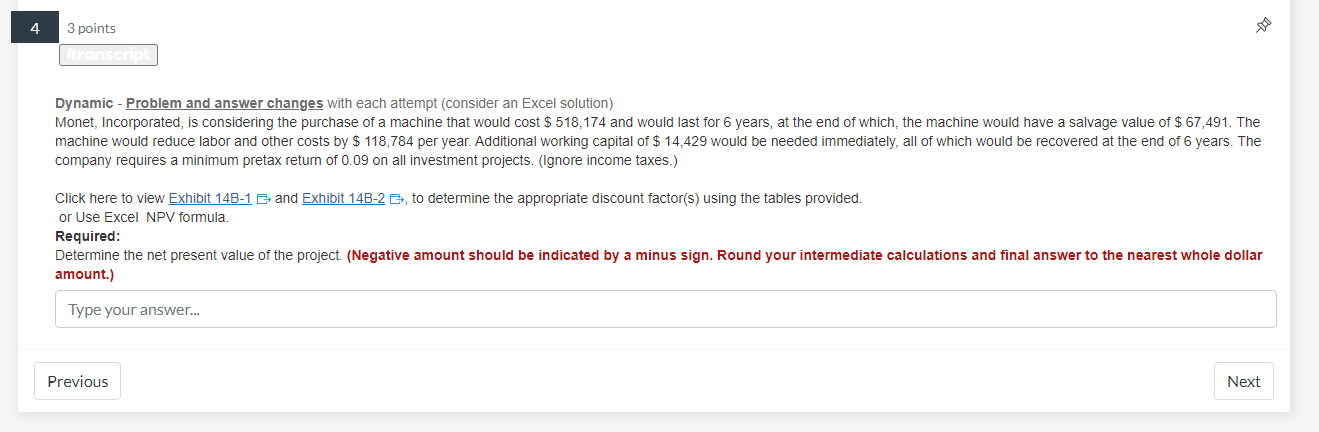4 3 points Itranscript Dynamic - Problem and answer changes with each