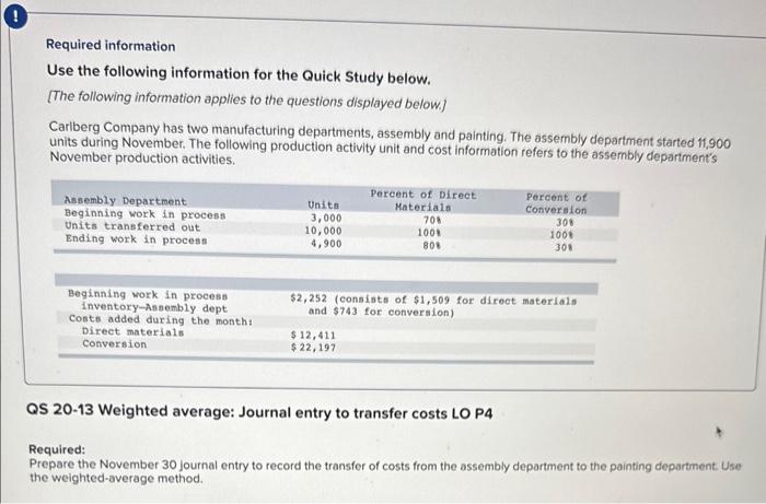 ! Required information Use the following information for the Quick Study below.
