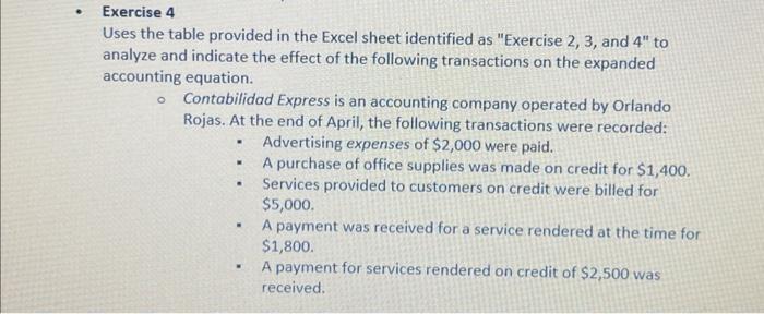 Exercise 4 Uses the table provided in the Excel sheet identified as