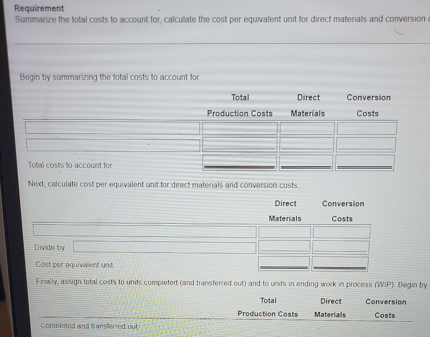 Begin by calculating the total from beginning inventory, then calculate the total