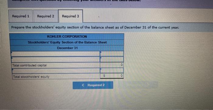 common stock for $15 cash per share. Note: Enter diets before credity