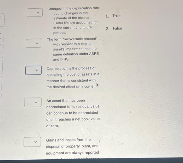 each of the following statements. Only assets with cash flows that are