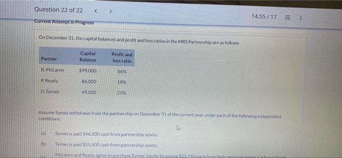 Question 22 of 22 < > Current Attempt in Progress On December