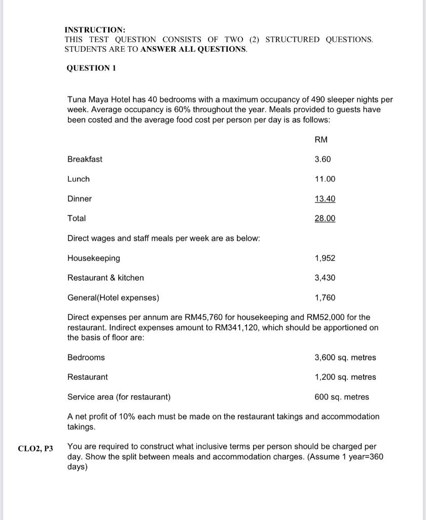 INSTRUCTION: THIS TEST QUESTION CONSISTS OF TWO (2) STRUCTURED QUESTIONS. STUDENTS ARE