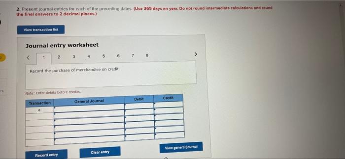 entered into the following transactions involving current liabilities during 2020 and 2021.