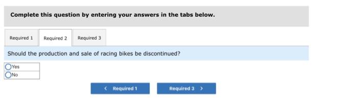 Depreciation of special equipment Salaries of product-line managers Allocated common fixed expenses*