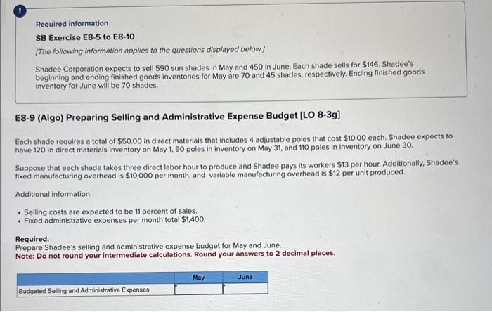 Required information. SB Exercise E8-5 to E8-10 [The following information applies to