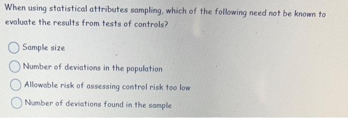 mean-per- unit estimation is used. True False