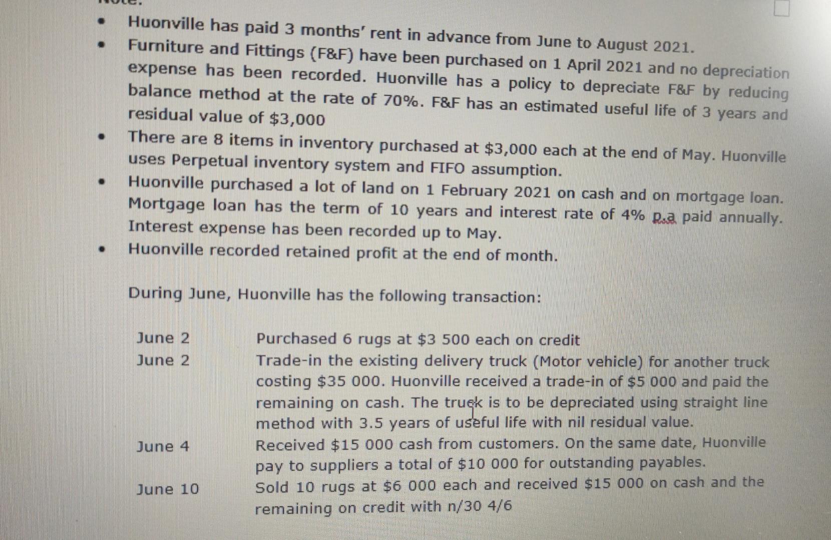 ALL questions. Question 4 Huonville Pty Ltd is a newly established company