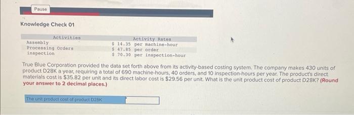 Pause Knowledge Check 01 Activities Assembly Processing Orders inspection Activity Rates. $