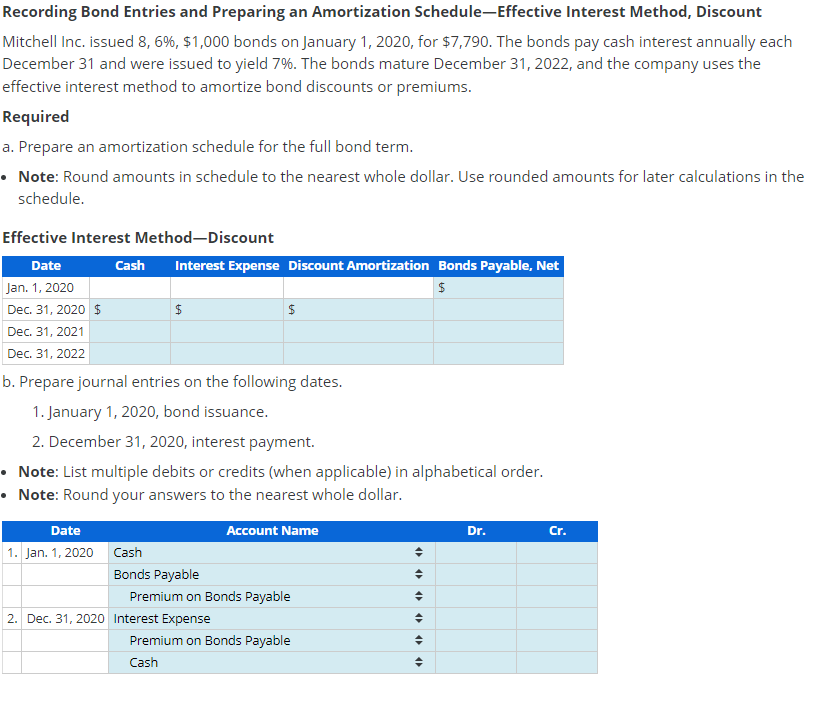 Recording Bond Entries and Preparing an Amortization Schedule-Effective Interest Method, Discount Mitchell
