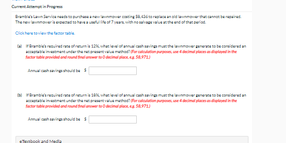 Current Attempt in Progress Bramble's Lawn Service needs to purchase a new