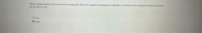When compensation is perceived to be inadequate, there are negative consequences regardless