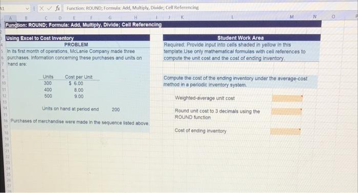 1 Xfx Function: ROUND; Formula: Add, Multiply, Divide; Cell Referencing C D