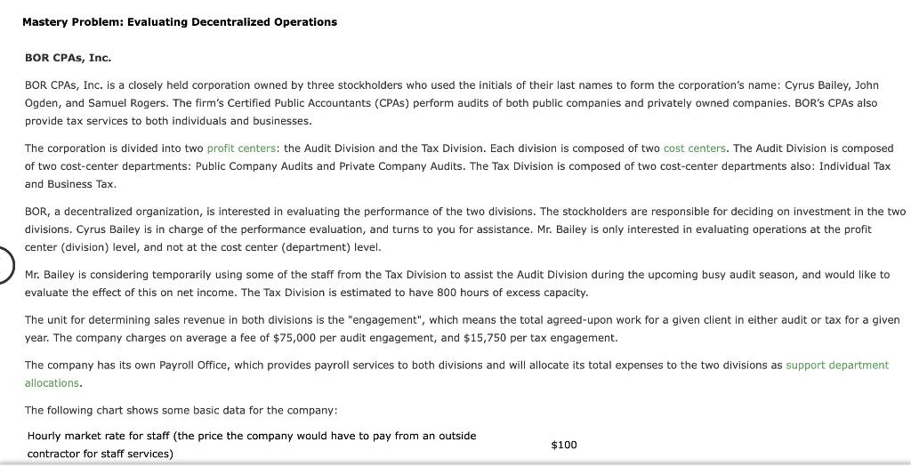 Mastery Problem: Evaluating Decentralized Operations BOR CPAs, Inc. BOR CPAs, Inc. is
