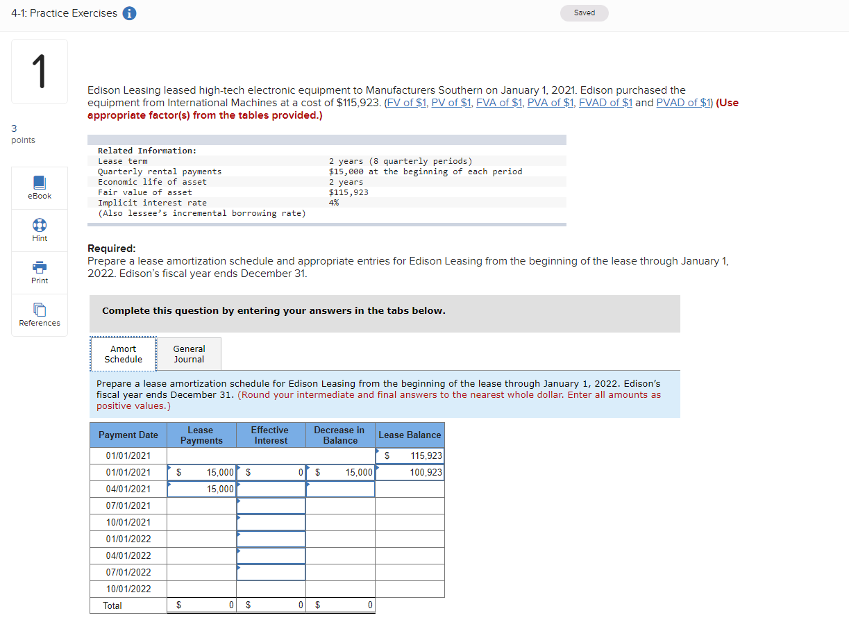 4-1: Practice Exercises i 3 points 1 Saved Edison Leasing leased high-tech