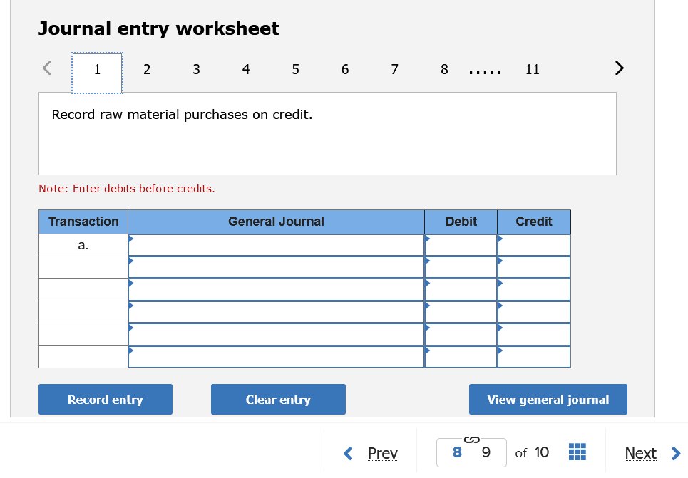 Clear entry View general journal < Prev 8 9 of 10 Next
