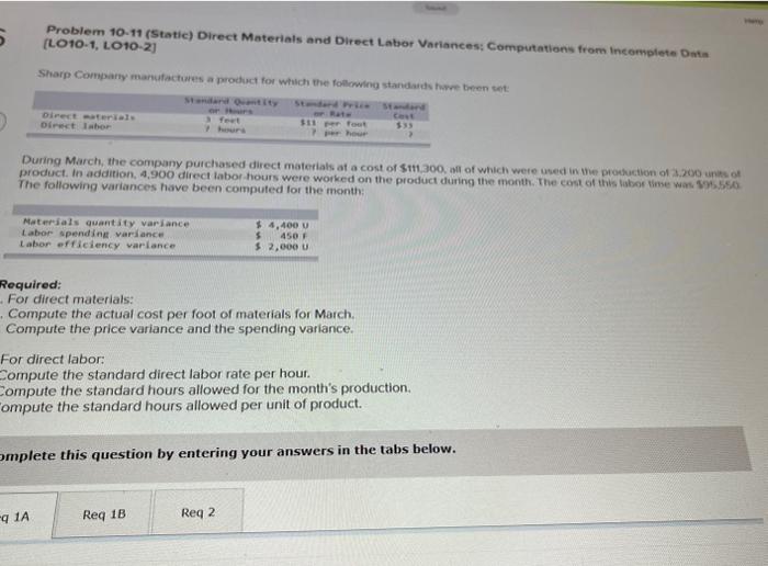 5 Problem 10-11 (Static) Direct Materials and Direct Labor Variances; Computations from
