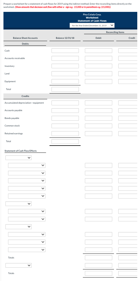 Colada Corp. Comparative Balance Sheets December 31 Assets 2019 2018 Cash $72,950