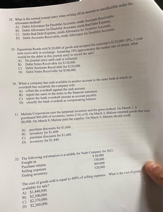 28. What is the normal journal entry when writing off an account