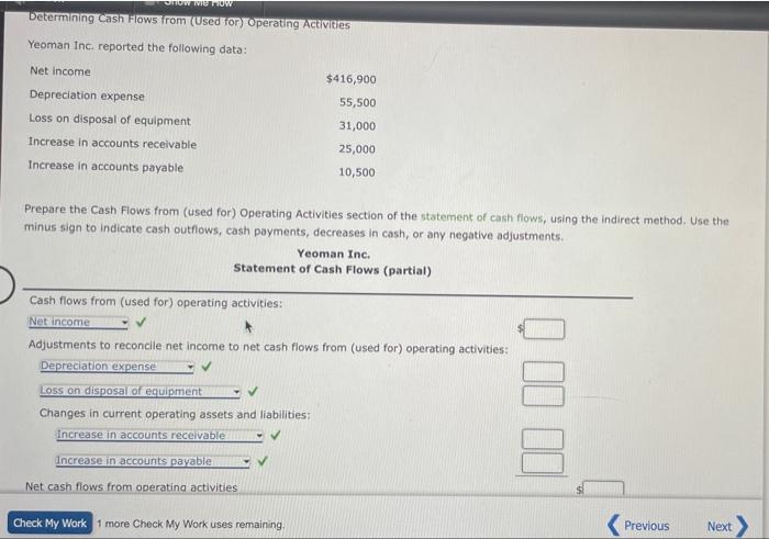 ive How Determining Cash Flows from (Used for) Operating Activities Yeoman Inc.