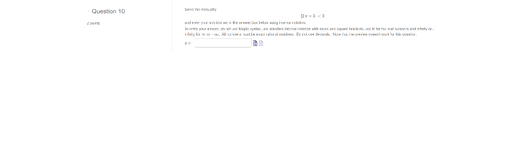 Question 10 Solve the requality 2 points 21+3 
