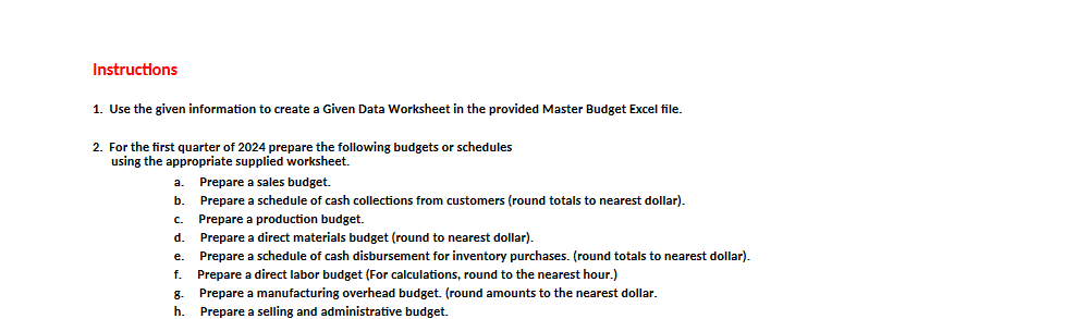 Instructions 1. Use the given information to create a Given Data Worksheet